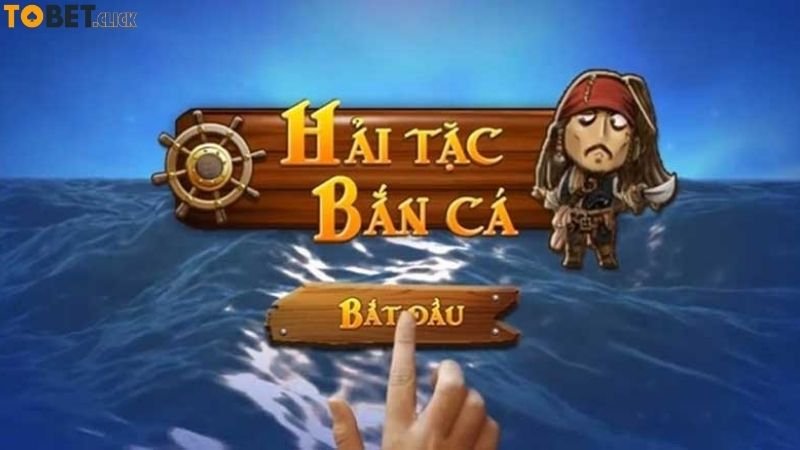 ban-ca-hai-tac-tobet-review-cong-tam-tu-game-thu